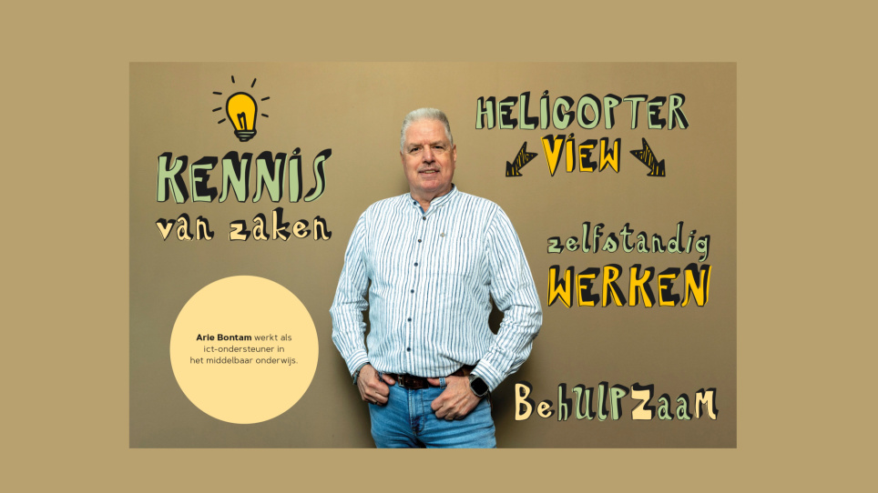 Arie Bontam met zijn positieve eigenschappen. Foto bij verhaal in het novembernummer van het Onderwijsblad over onderwijsondersteuners in bijzondere rollen. 