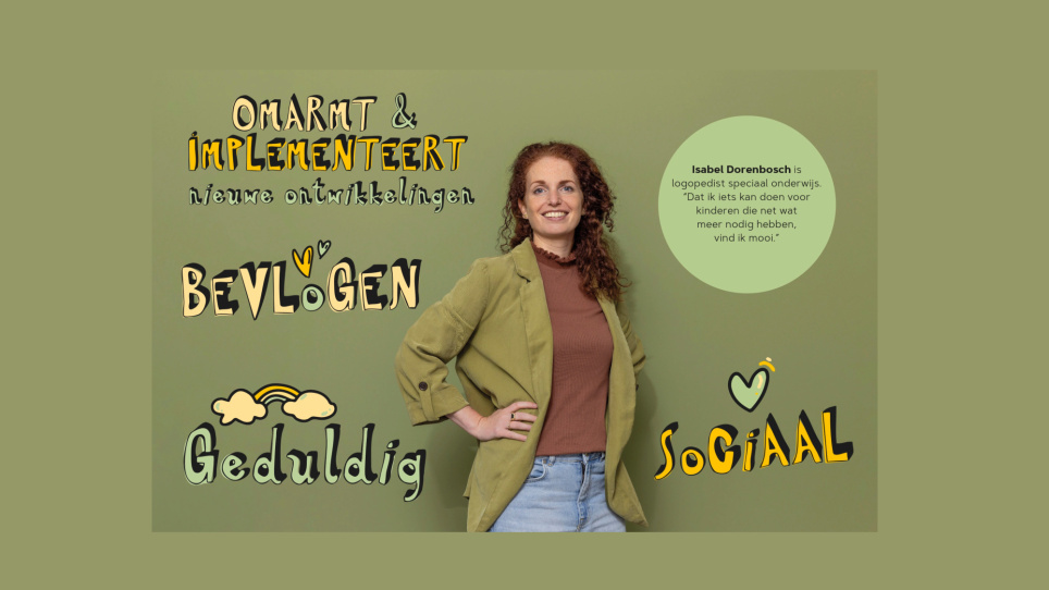 Isabel Dorenbosch met haar positieve eigenschappen. Foto bij verhaal in het novembernummer van het Onderwijsblad over onderwijsondersteuners in bijzondere rollen. 